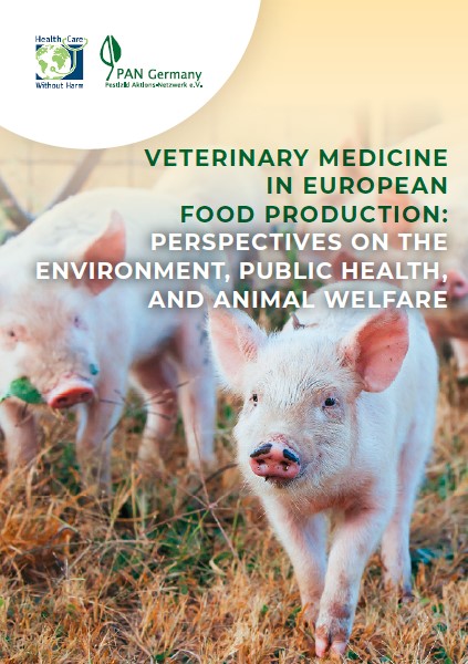 Veterinary medicine in European food production | Health Care Without Harm