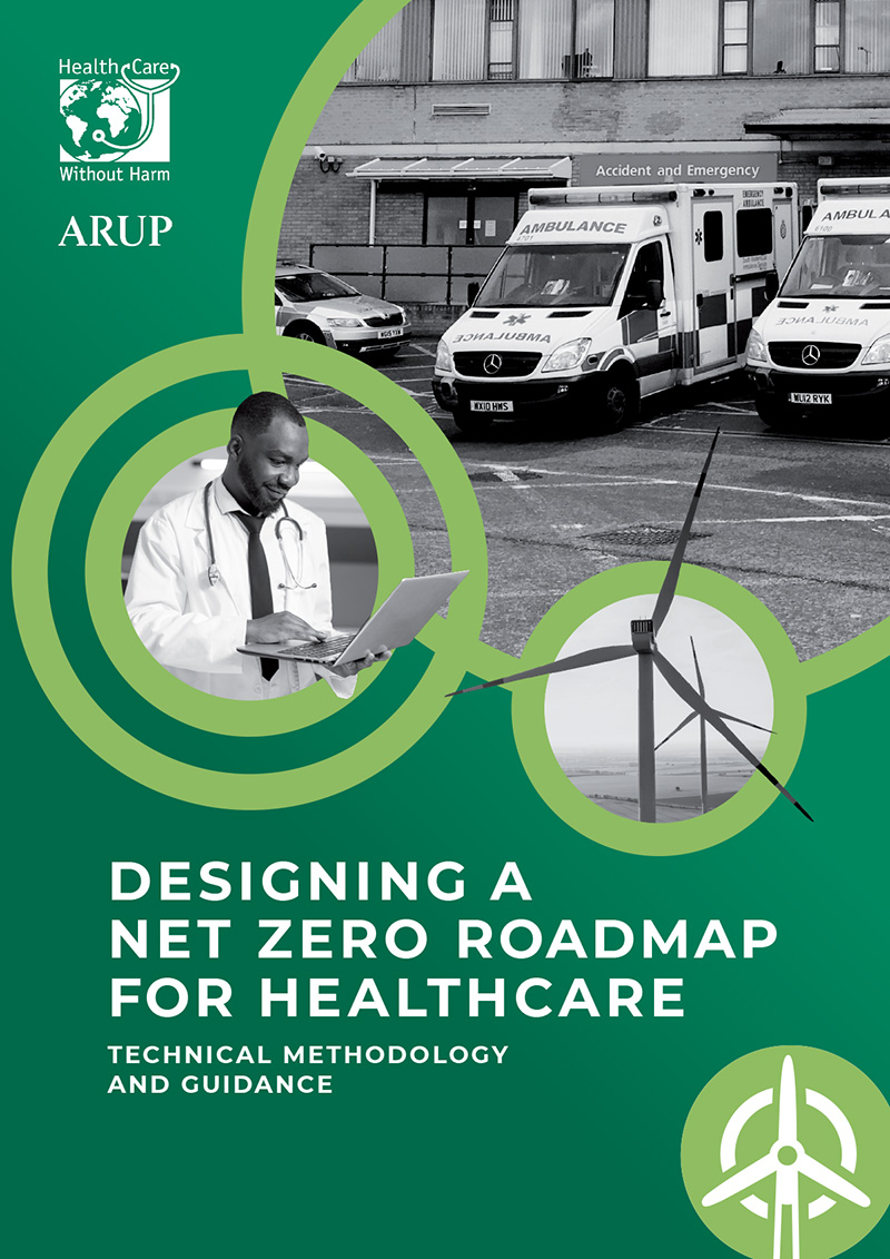Front cover of publication Designing a net zero roadmap for healthcare
