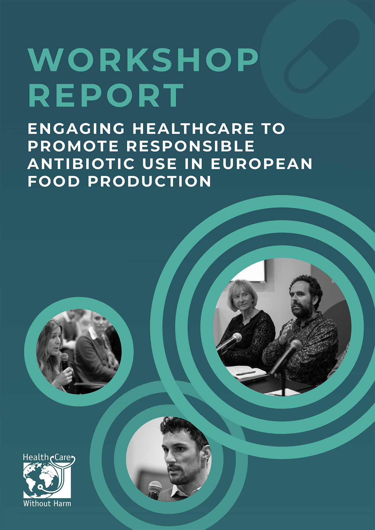 Engaging healthcare to promote responsible antibiotic use in European food production